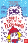 There's A Yeti In The Playground! - eBook