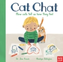 Cat Chat : How cats tell us how they feel - Book