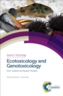 Ecotoxicology and Genotoxicology : Non-traditional Aquatic Models - eBook