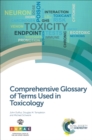 Comprehensive Glossary of Terms Used in Toxicology - eBook