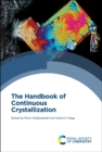 Handbook of Continuous Crystallization - Book