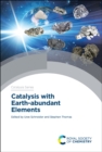 Catalysis with Earth-abundant Elements - eBook