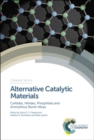 Alternative Catalytic Materials : Carbides, Nitrides, Phosphides and Amorphous Boron Alloys - eBook