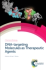 DNA-targeting Molecules as Therapeutic Agents - eBook