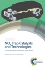 NOx Trap Catalysts and Technologies : Fundamentals and Industrial Applications - eBook