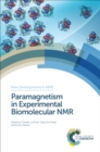 Paramagnetism in Experimental Biomolecular NMR - eBook