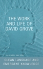 The Work and Life of David Grove - eBook