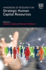 Handbook of Research on Strategic Human Capital Resources - eBook