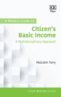 Modern Guide to Citizen's Basic Income : A Multidisciplinary Approach - eBook