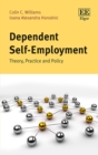 Dependent Self-Employment : Theory, Practice and Policy - eBook