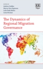 Dynamics of Regional Migration Governance - eBook