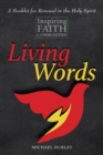 Living Words : Readings and Reflections on Inspiring Faith Communities - eBook