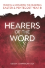 Hearers of the Word : Praying and Exploring the Readings Easter and Pentecost Year B - Book