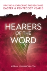 Hearers of the Word : Praying and Exploring the Readings Easter and Pentecost Year B - eBook