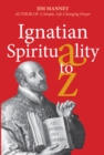 Ignatian Spirituality A-Z - eBook
