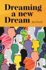 Dreaming a New Dream : Conversations on the Future of the Church in Ireland - Book