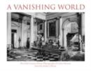 A Vanishing World : The Irish Country House Photographs of Father Browne - Book