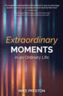 Extraordinary Moments in an Ordinary Life - Book
