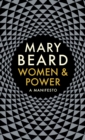 Women & Power : A Manifesto - Book