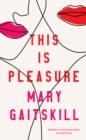 This is Pleasure - Book