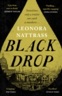 Black Drop : SUNDAY TIMES Historical Fiction Book of the Month - Book