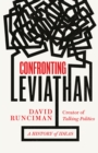 Confronting Leviathan : A History of Ideas - Book