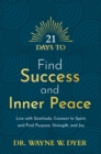 21 Days to Find Success and Inner Peace - eBook