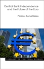 Central Bank Independence and the Future of the Euro - eBook