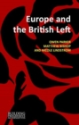 Europe and the British Left : Beyond the Progressive Dilemma - Book