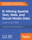 R: Mining spatial, text, web, and social media data - eBook