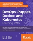DevOps: Puppet, Docker, and Kubernetes - eBook