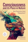 Consciousness and Its Place in Nature : Why Physicalism Entails Panpsychism (2nd Ed.) - Book