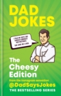 Dad Jokes: The Cheesy Edition : The perfect gift from the Instagram sensation @DadSaysJokes - eBook
