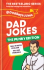 Dad Jokes: The Punny Edition : THE NEW BOOK IN THE BESTSELLING SERIES - Book