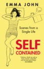Self-Contained : Scenes from a single life - eBook