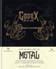 Codex Metallum : The secret art of metal decoded - Book