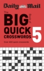 Daily Mail Big Book of Quick Crosswords Volume 5 - Book