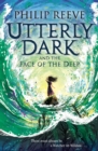 Utterly Dark and the Face of the Deep - eBook