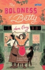 The Boldness of Betty : A 1913 Dublin Lockout Novel - Book