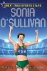 Sonia O'Sullivan : Great Irish Sports Stars - Book