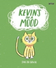 Kevin's In a Mood - Book