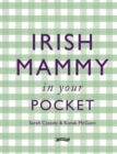 Irish Mammy in Your Pocket - Book