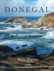 Donegal : From Waves to Wilderness - Book