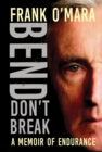 Bend, Don't Break - eBook