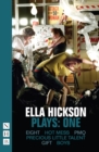 Ella Hickson Plays: One (NHB Modern Plays) - eBook