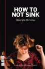 How to Not Sink (NHB Modern Plays) - eBook