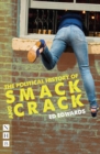The Political History of Smack and Crack (NHB Modern Plays) - eBook