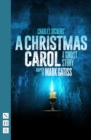 A Christmas Carol - A Ghost Story (NHB Modern Plays) : (stage version) - eBook