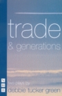 trade & generations (NHB Modern Plays) - eBook