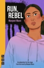 Run, Rebel (NHB Modern Plays) - eBook